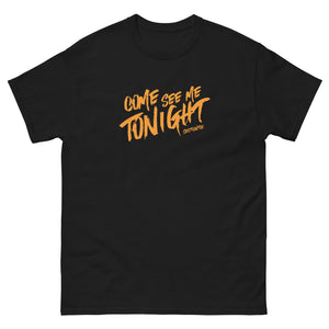 sectiontoo "Come See Me Tonight" Unisex Tee