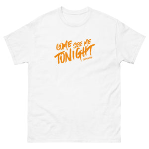 sectiontoo "Come See Me Tonight" Unisex Tee