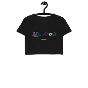 The Combine "All Good"  ( L.A. Love) Organic Crop Top